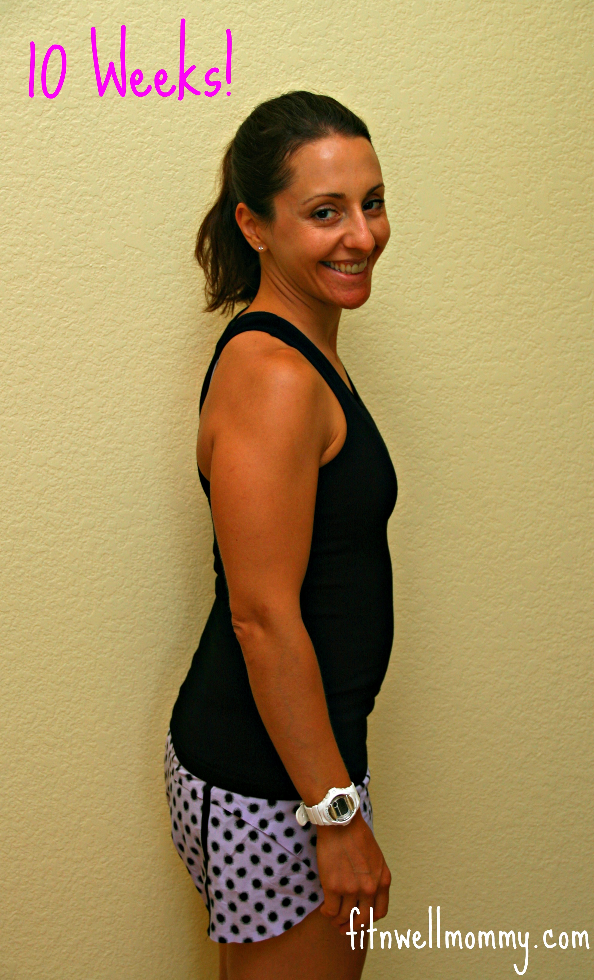 Pregnancy Update At 10 Weeks Deliciously Fit